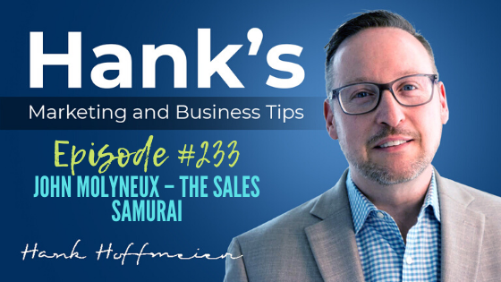 HMBT #233: John Molyneux – The Sales Samurai